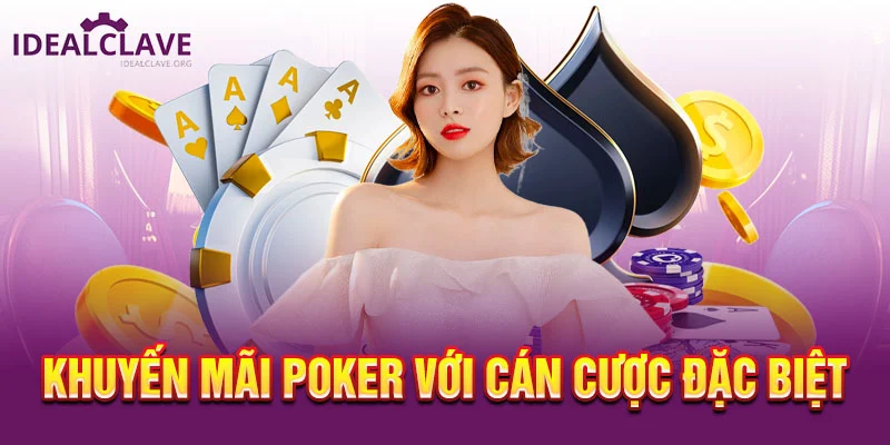 Khuyến mãi Poker với ván cược may mắn đặc biệt