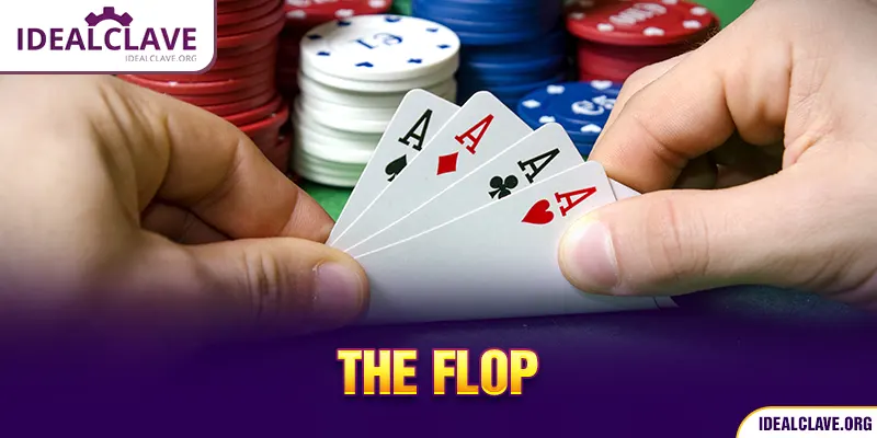 The flop là cửa bắt đầu thú vị trong Poker 